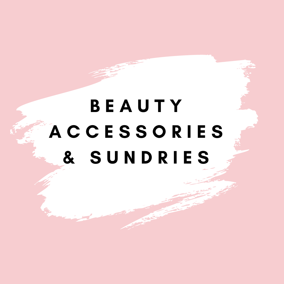 Beauty Accessories and Sundries